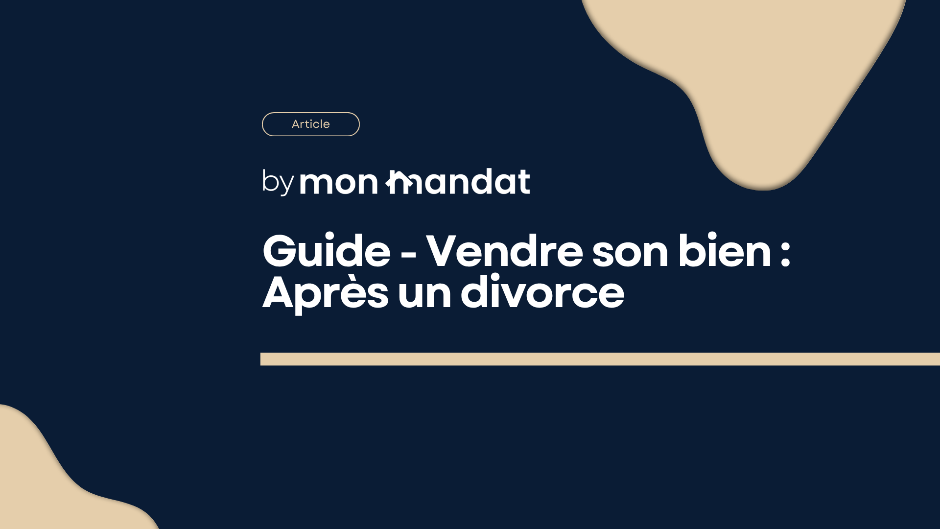 Vendre son appartement suite à un divorce : guide complet 2026
