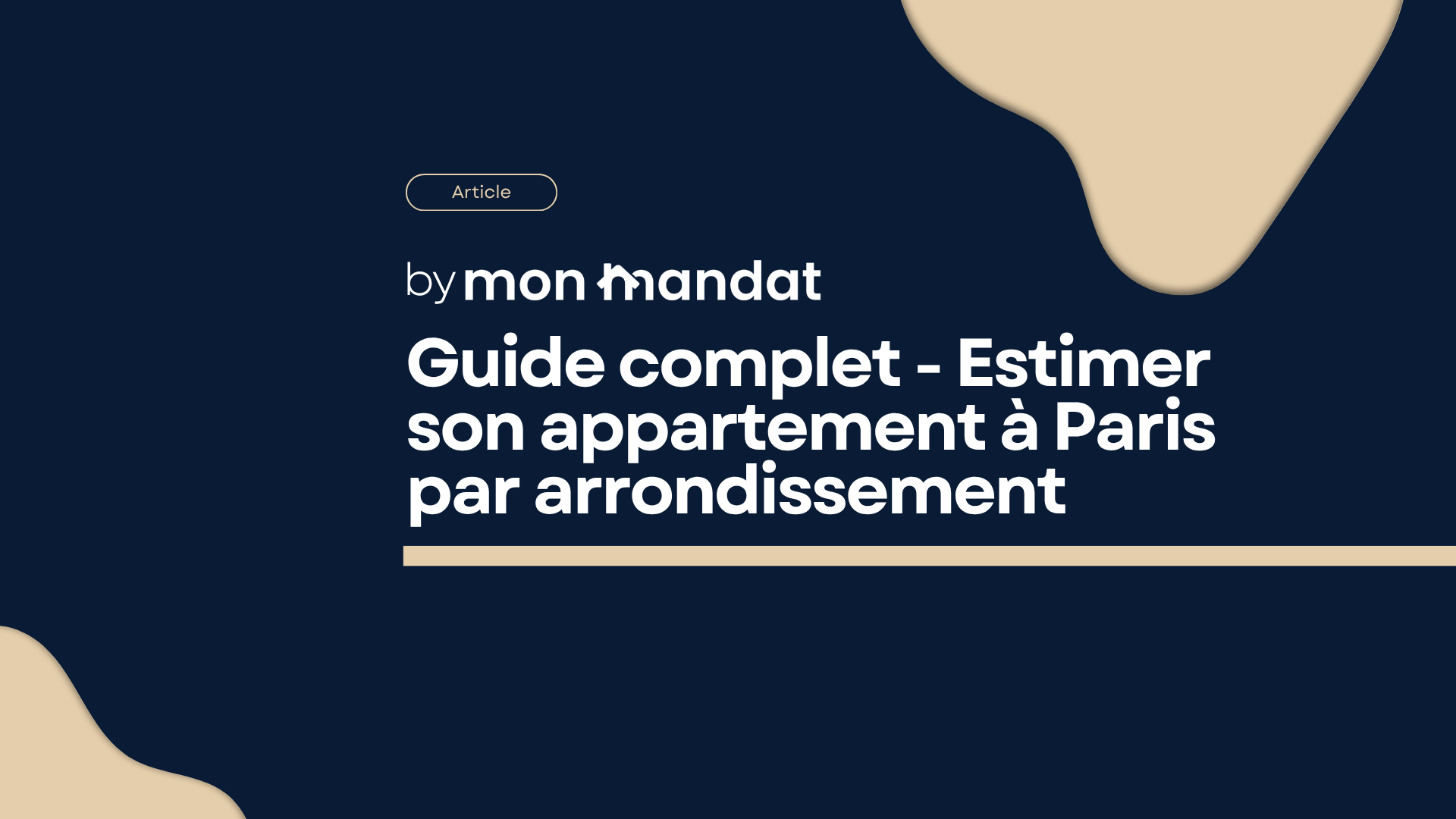 Guide complet : Estimer son appartement à Paris par arrondissement