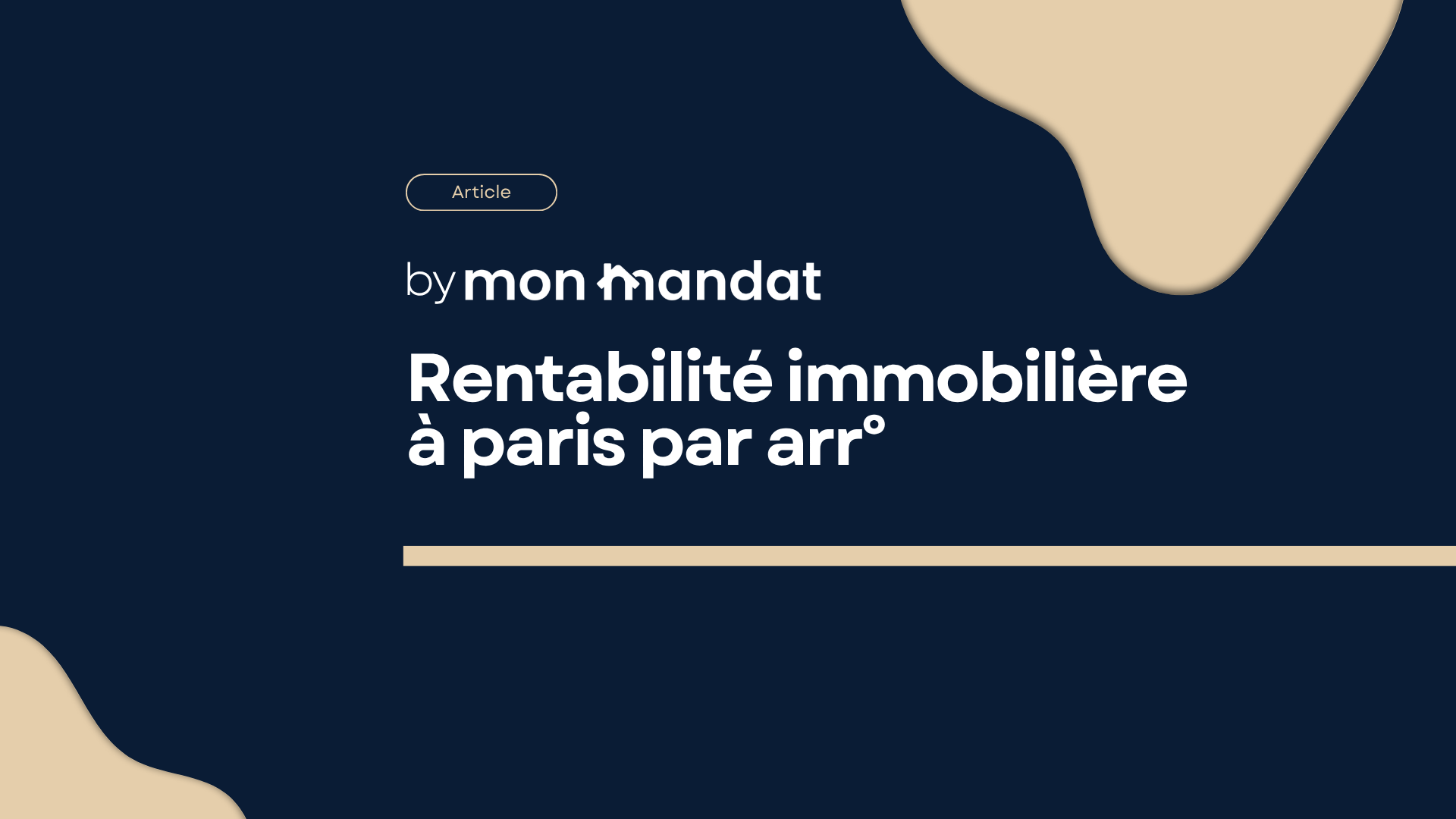 Rentabilité immobilier Paris en 2026 : guide complet par arrondissement