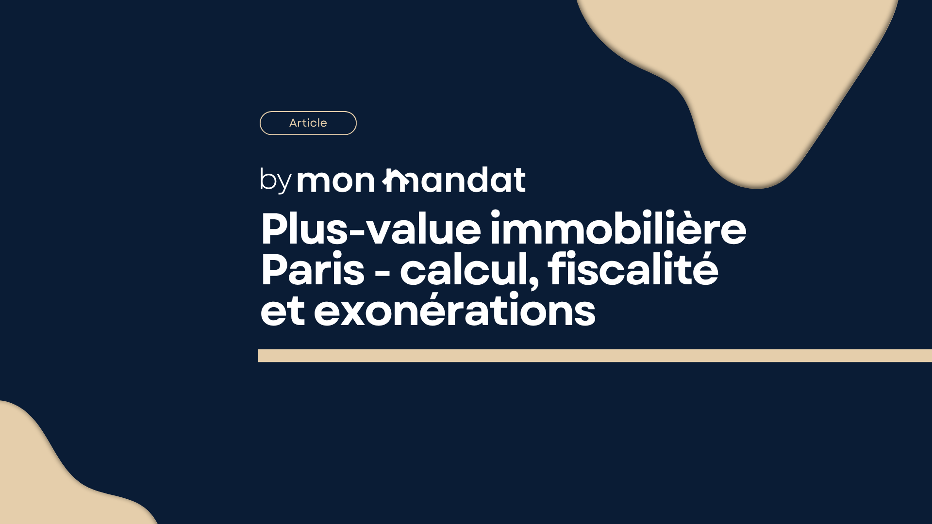 Plus-value immobilière à Paris : guide fiscal complet pour bien préparer sa vente