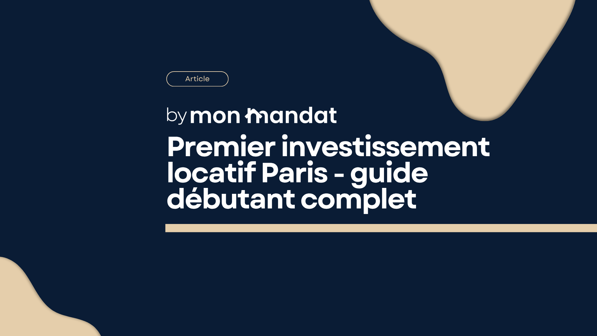 Premier investissement locatif à Paris : le guide pour bien démarrer