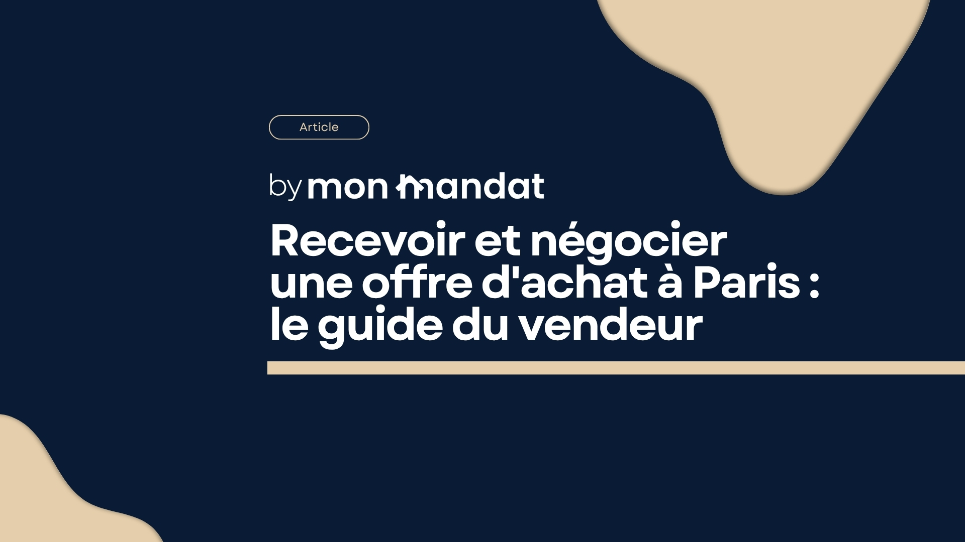 Recevoir et négocier une offre d'achat à Paris : le guide du vendeur