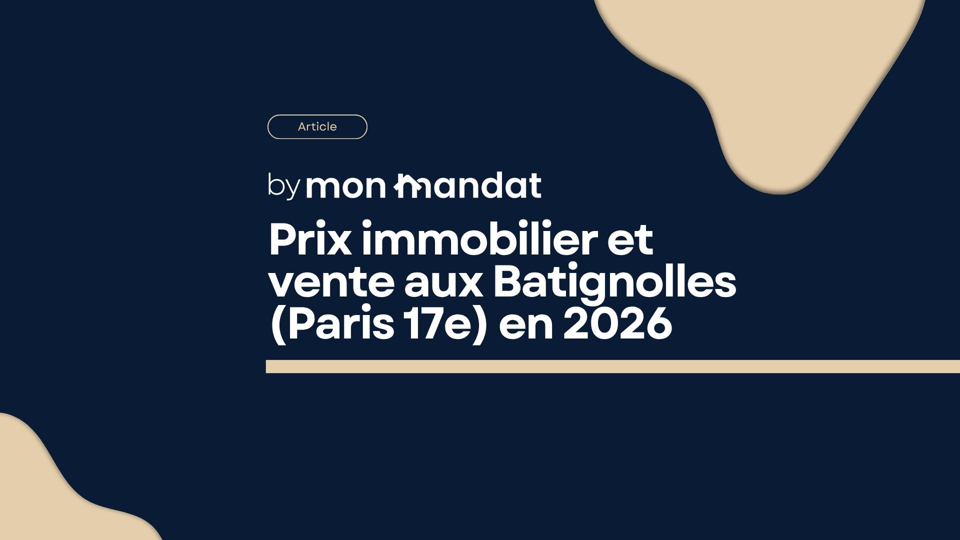 Prix immobilier et vente aux Batignolles (Paris 17e) en 2026